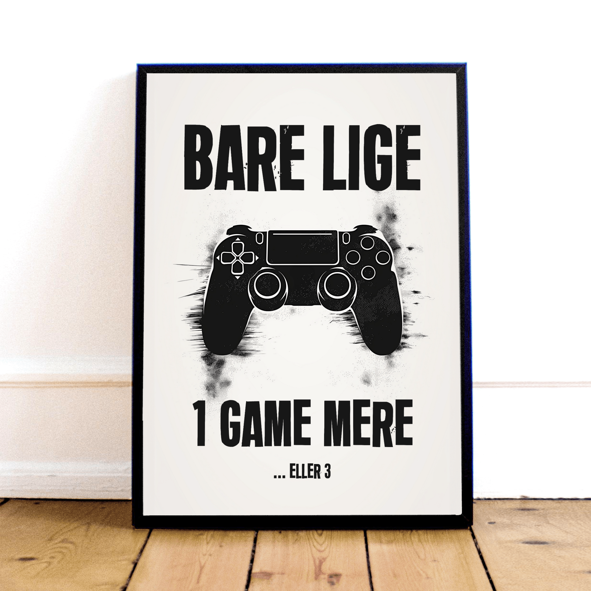 "1 Game Mere" Plakat til Gamere - Få den nu!